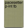 Pacesetter P-int Tb door Diane Hall