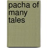 Pacha of Many Tales door Frederick Captain Marryat