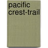 Pacific Crest-Trail by Andreas Kramer