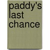 Paddy's Last Chance door Leo Byrne