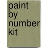 Paint by Number Kit door Dan Robbins