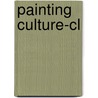 Painting Culture-cl door Fred R. Myers