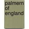 Palmern of England door Francisco De Morais