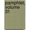 Pamphlet, Volume 31 by Theosophical So
