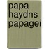 Papa Haydns Papagei