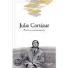 Papeles Inesperados by Julio Cortázar