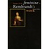 Images of the feminine in Rembrandt's work