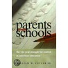 Parents And Schools door Iii Cutler William W.