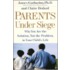 Parents Under Siege