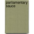 Parliamentary Sauce