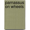 Parnassus On Wheels door Christopher Morely