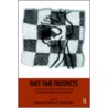 Part-Time Prospects by J. O'Reilly