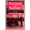 Partners In Science by Robert E. Kohler