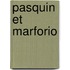 Pasquin Et Marforio