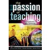 Passion of Teaching door Robert Lee Smith