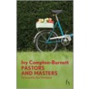 Pastors and Masters door Ivy Compton-Burnett