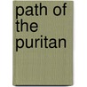 Path Of The Puritan door Dan Gordon