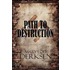 Path To Destruction