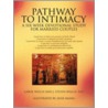 Pathway To Intimacy door Carol Welch