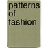 Patterns Of Fashion