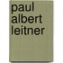 Paul Albert Leitner