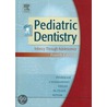Pediatric Dentistry door Paul S. Casamassimo