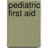 Pediatric First Aid