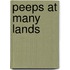 Peeps At Many Lands