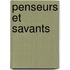Penseurs Et Savants
