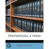 Penthesilea; A Poem by Unknown