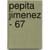 Pepita Jimenez - 67 door Juan Valera