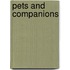 Pets and Companions
