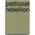 Petticoat Rebellion