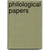 Philological Papers door James Allanson Picton