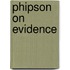Phipson On Evidence