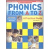 Phonics from A to Z by Wiley Blevins