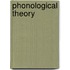 Phonological Theory