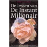De lessen van de instantmiljonair