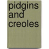 Pidgins and Creoles door Pieter Muysken