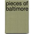 Pieces Of Baltimore