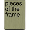 Pieces of the Frame door John McPhee