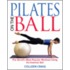 Pilates On The Ball