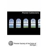 Pioneer Collections by Pioneer Society