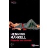 Pisando los talones door Henning Mankell