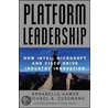 Platform Leadership by Michael A. Cusumano