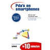 PDA's en smartphones in 10 minuten door G. van der Zwaag