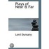 Plays Of Near & Far