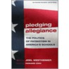 Pledging Allegiance door Joel Westheimer