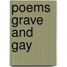 Poems Grave and Gay door Albert Ernest Stafford Smythe