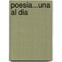 Poesia...Una Al Dia